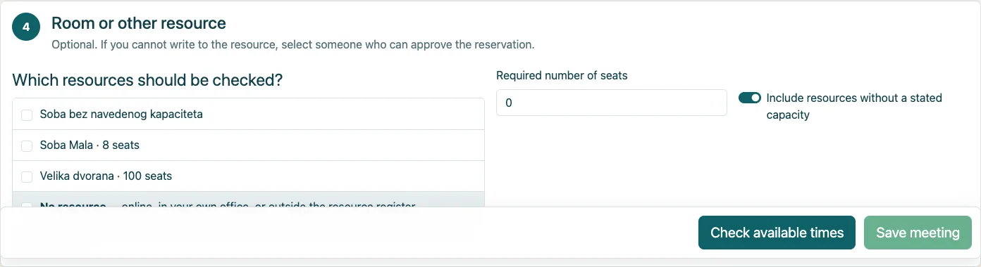 Checkboxes can be selected and deselected; No resource is an explicit choice.